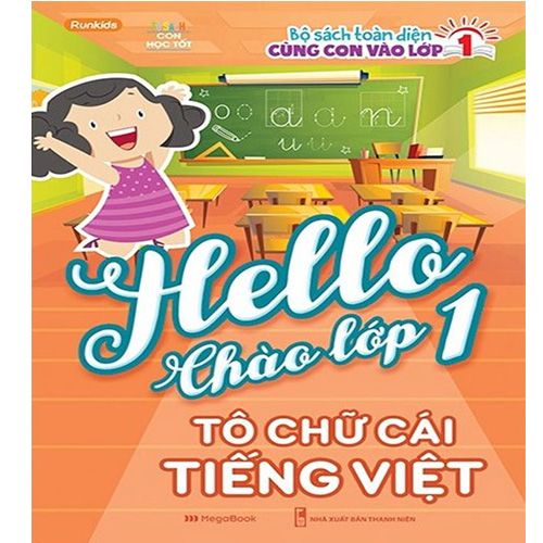 Hello Chào Lớp 1 - Tô Chữ Cái Tiếng Việt