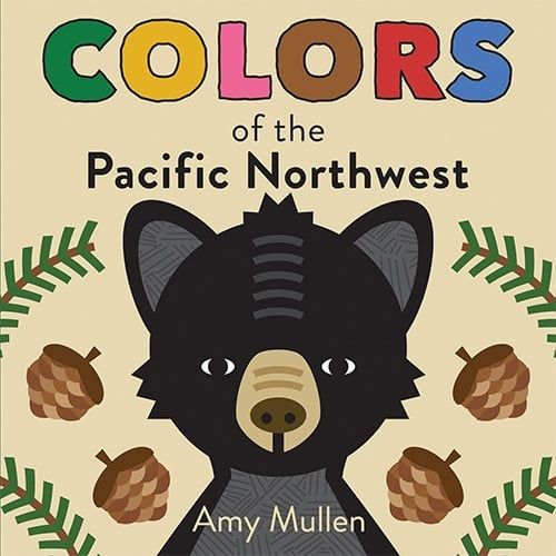 Colors of The Pacific Northwest