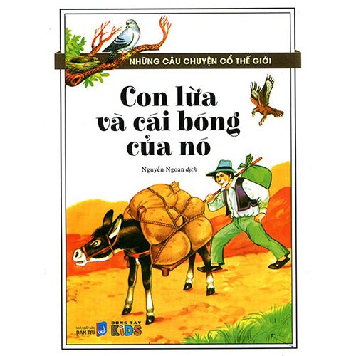 Những Câu Chuyện Cổ Thế Giới - Con Lừa Và Cái Bóng Của Nó