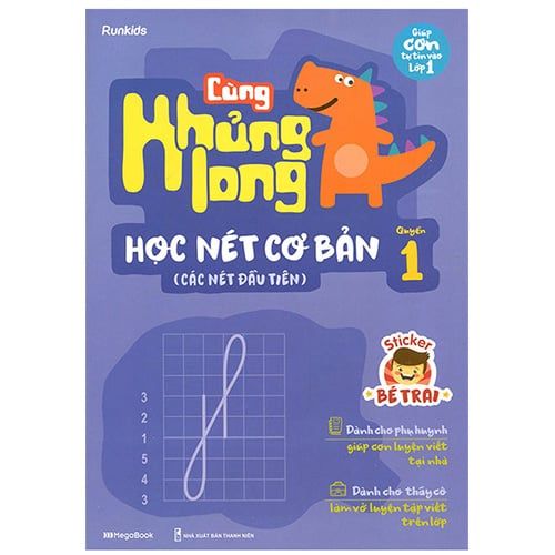 Cùng Khủng Long Học Nét Cơ Bản - Quyển 1: Các Nét Đầu Tiên (Sticker Bé Trai)