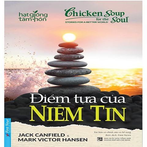 Điểm Tựa Của Niềm Tin (Tái bản năm 2020)