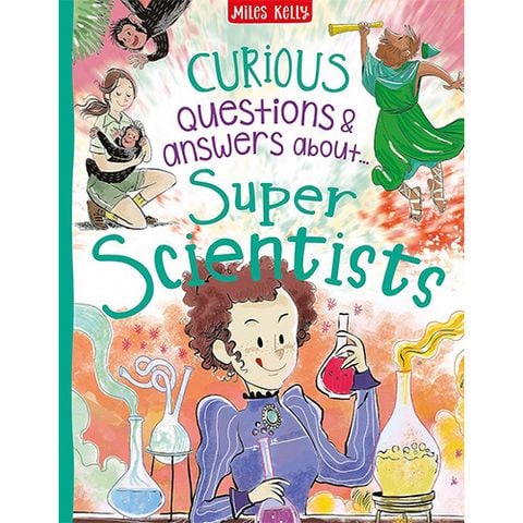 Curious Questions & Answers About Super Scientists