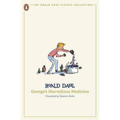 Roald Dahl Classic: George's Marvellous Medicine