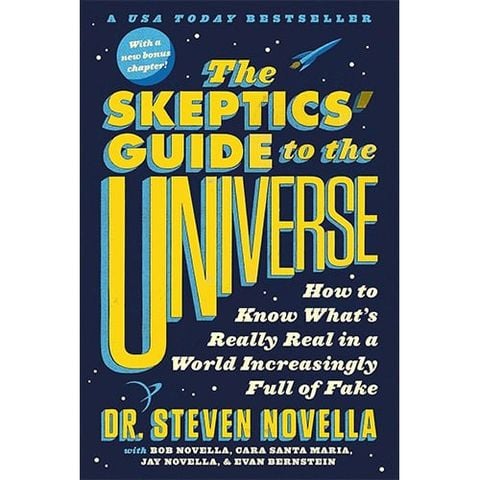 The Skeptic's Guide to the Universe