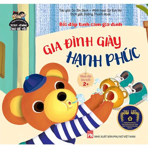 Truyện Tranh Phát Triển Tư Duy Kĩ Năng Cho Bé Yêu - Bồi Đắp Tình Cảm Gia Đình - Gia Đình Giày Hạnh Phúc