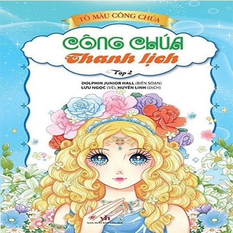 Tô Màu Công Chúa - Công Chúa Thanh Lịch - Tập 2