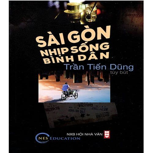 Sài Gòn - Nhịp Sống Bình Dân
