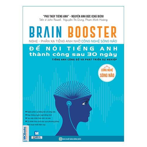 Brain Booster: Để Nói Tiếng Anh Thành Công Sau 30 Ngày - Tiếng Anh Công Sở Và Phát Triển Sự Nghiệp