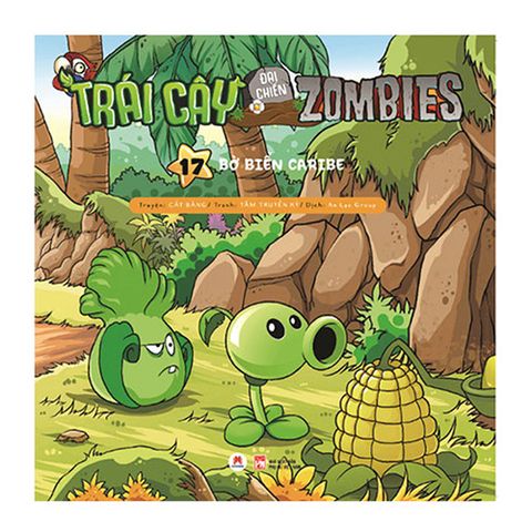Trái Cây Đại Chiến Zombies - Tập 17: Bờ Biển Caribe (Tái bản năm 2020)