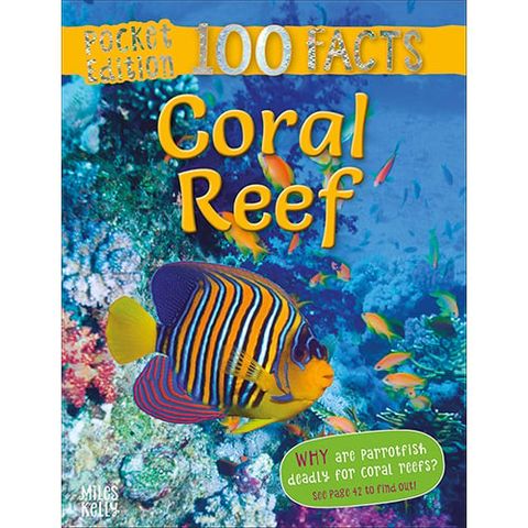 Pocket 100 Facts Coral Reef