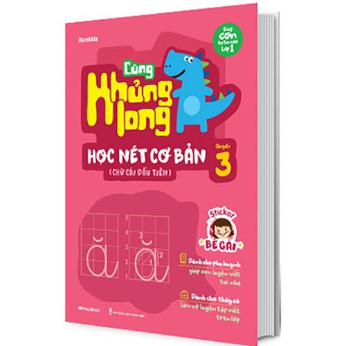 Cùng Khủng Long Học Nét Cơ Bản - Quyển 3: Chữ Cái Đầu Tiên (Kèm sticker bé gái)