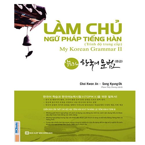 Làm Chủ Ngữ Pháp Tiếng Hàn (Trình Độ Trung Cấp)