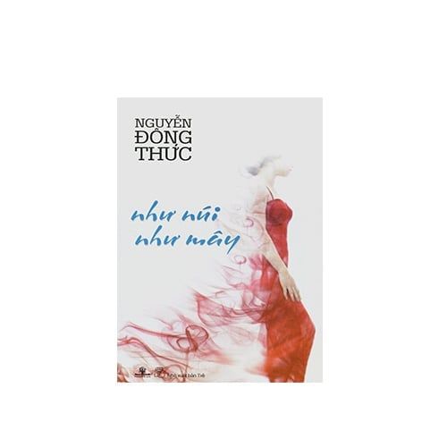 Như Núi Như Mây (Tái bản)