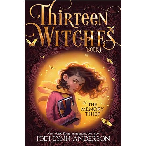 The Memory Thief (1) (Thirteen Witches)