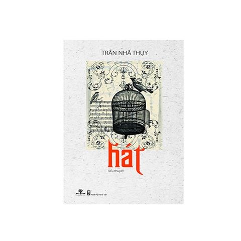 Hát (Sách đoạt giải Tiểu thuyết Việt Nam Hội Nhà Văn)
