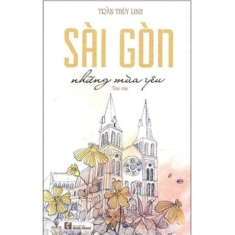 Sài Gòn Những Mùa Yêu