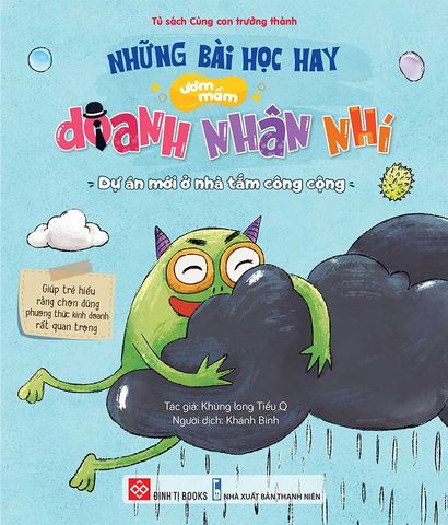 Những Bài Học Hay Ươm Mầm Doanh Nhân Nhí - Dự Án Mới Ở Nhà Tắm Công Cộng