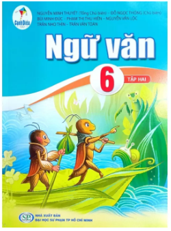 Sách Giáo Khoa Ngữ Văn 6 Tập 2 (Cánh Diều)