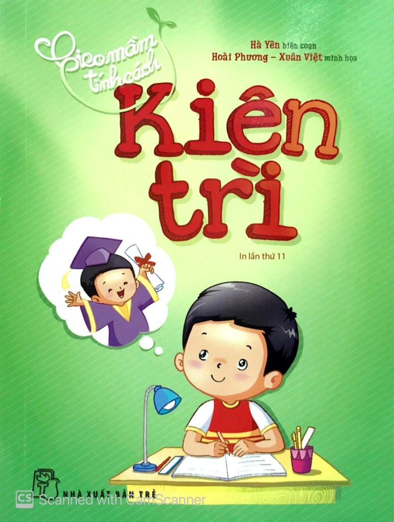 KIÊN TRÌ-GIEO MẦM TÍNH CÁCH
