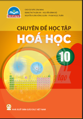 Sách Giáo Khoa Chuyên Đề Hóa Học 10 (Chân Trời Sáng Tạo)