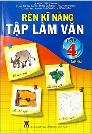 Sách Giáo Khoa Rèn Kĩ Năng Tập Làm Văn Lớp 4 Tập 2