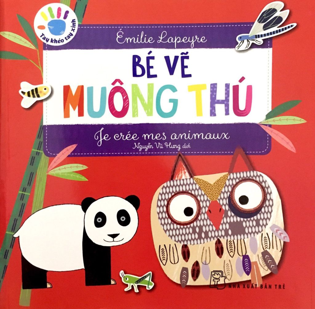 BÉ VẼ MUÔNG THÚ-TAY KHÉO TAY XINH