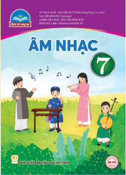 Sách Giáo Khoa Âm Nhạc Lớp 7 - (Chân Trời Sáng Tạo)
