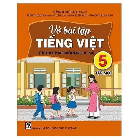 Vở Bài Tập Tiếng Việt -Tập 1 - (Tích Hợp Phát Triển Năng Lực Số)