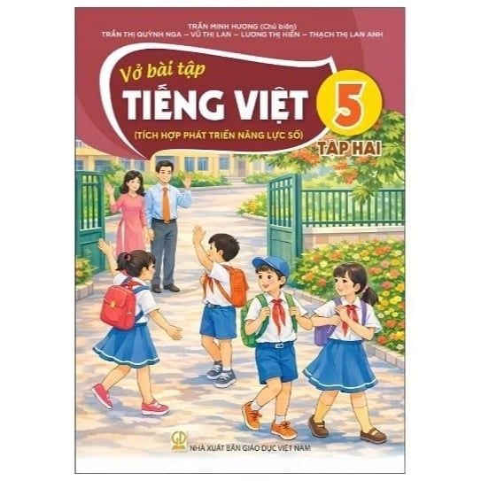 Vở Bài Tập Tiếng Việt -Tập 2 - (Tích Hợp Phát Triển Năng Lực Số)