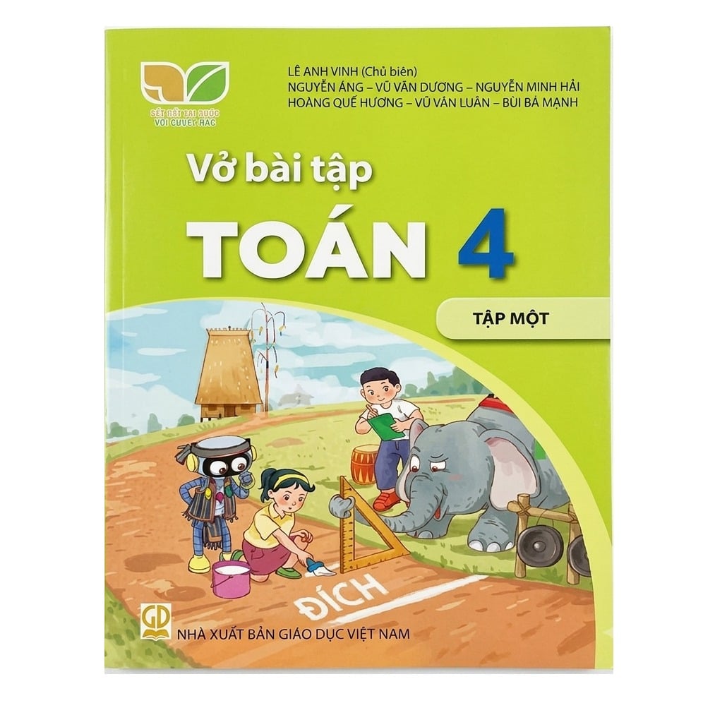 Vở Bài Tập Toán 4 -Tập 1 - (Tích Hợp Phát Triển Năng Lực Số)