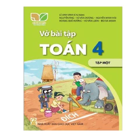 Vở Bài Tập Toán 4 -Tập 1 - (Tích Hợp Phát Triển Năng Lực Số) (Phiên bản 2026)