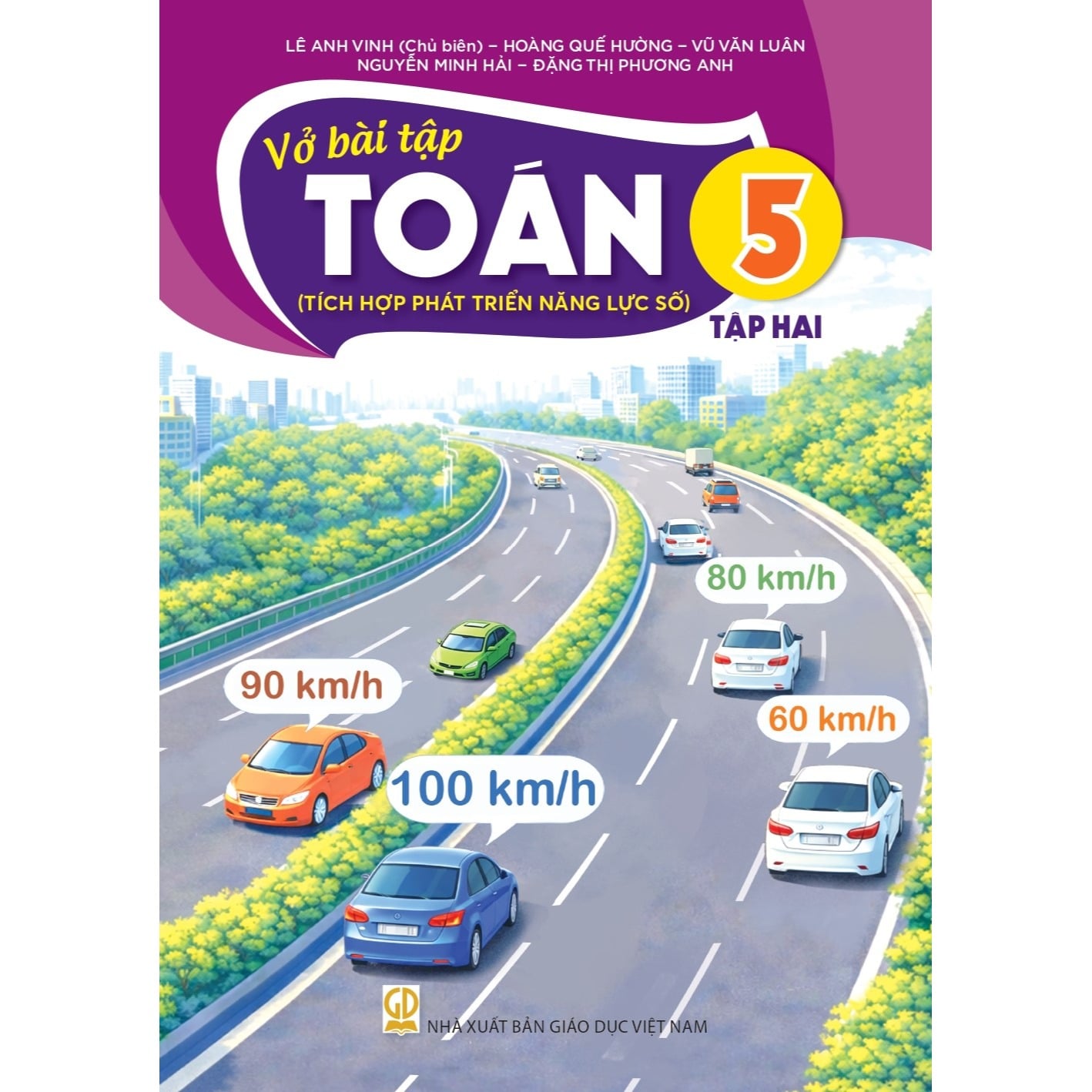 Vở Bài Tập Toán -Tập 2 - (Tích Hợp Phát Triển Năng Lực Số)
