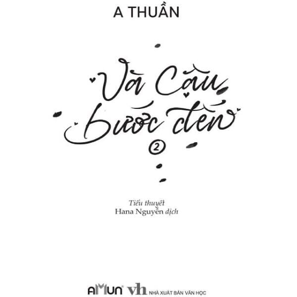 Và Cậu Bước Đến T2