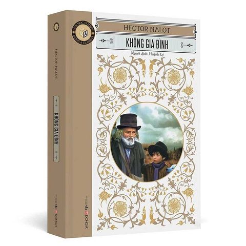 Văn Học Cổ Điển - Không Gia Đình (Tái bản năm 2023) (Sách Đông A)