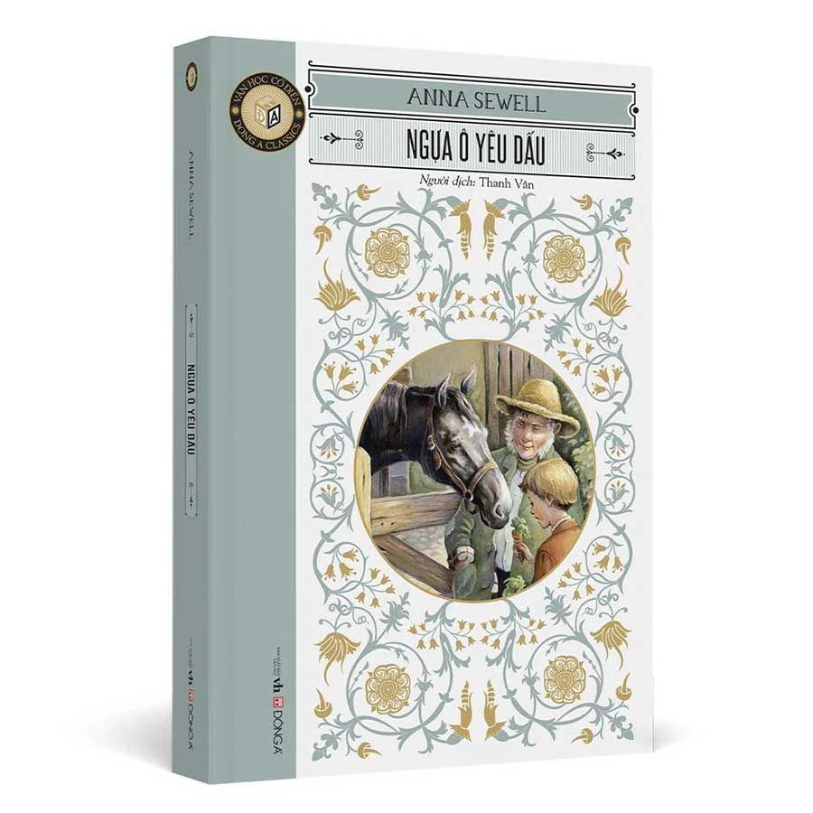 Văn Học Cổ Điển - Ngựa Ô Yêu Dấu (Tái bản năm 2023) (Sách Đông A)