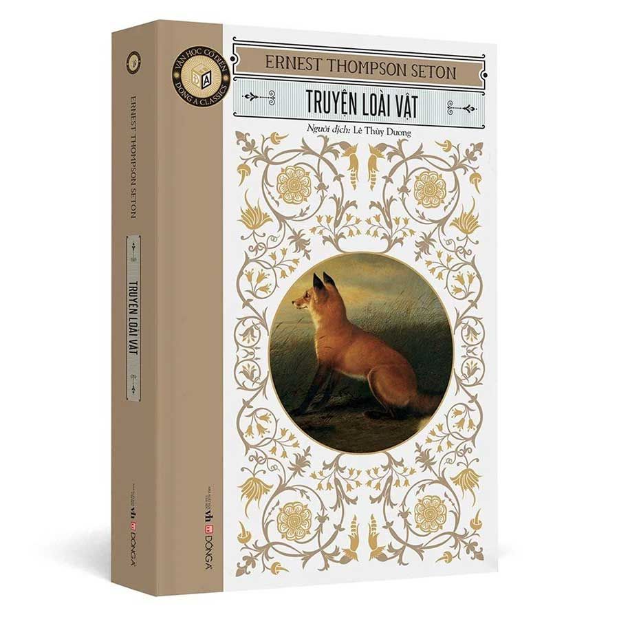 Văn Học Cổ Điển - Truyện Loài Vật (Tái bản năm 2023) (Sách Đông A)