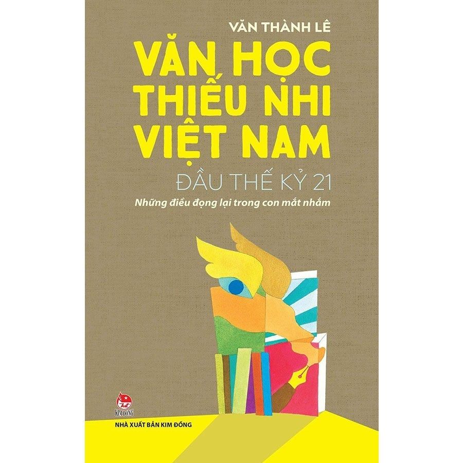 Văn Học Thiếu Nhi Việt Nam Đầu Thế Kỷ 21