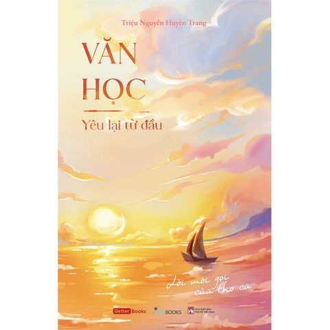 Văn Học: Yêu Lại Từ Đầu - Lời Mời Gọi Của Thơ Ca