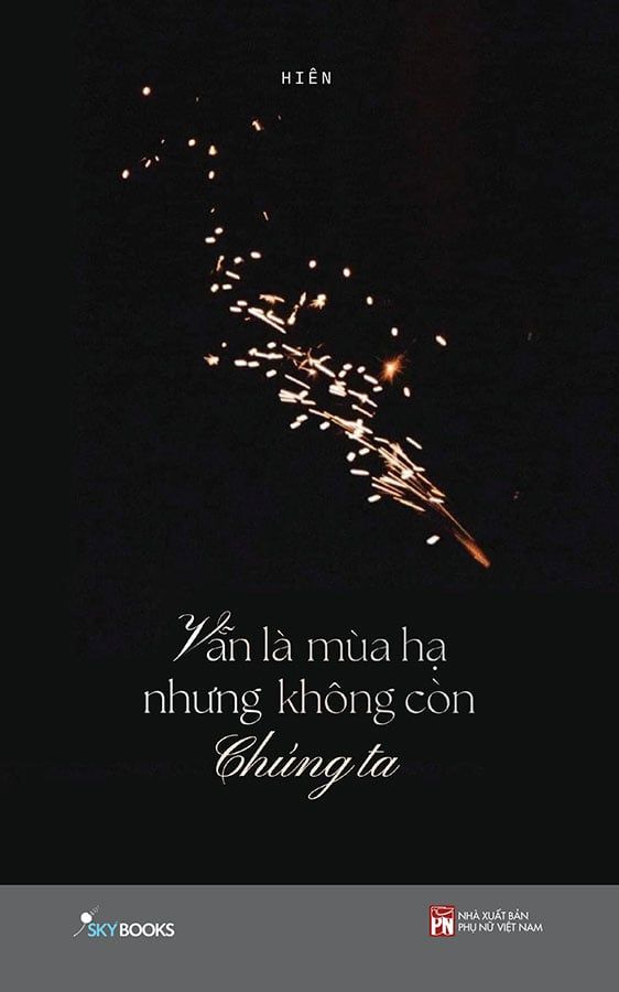 Vẫn Là Mùa Hạ Nhưng Không Còn Chúng Ta (Tái bản năm 2023)