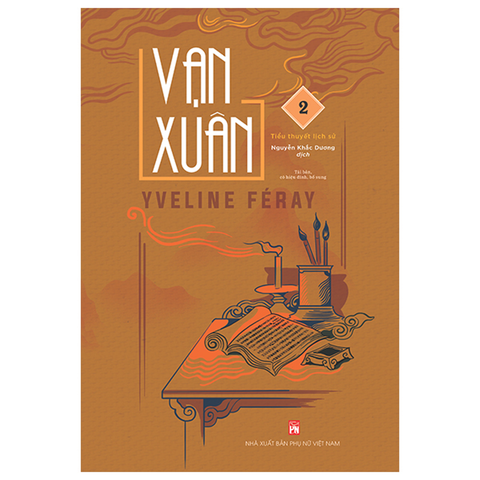 Vạn Xuân T2-Tiểu Thuyết Lịch Sử