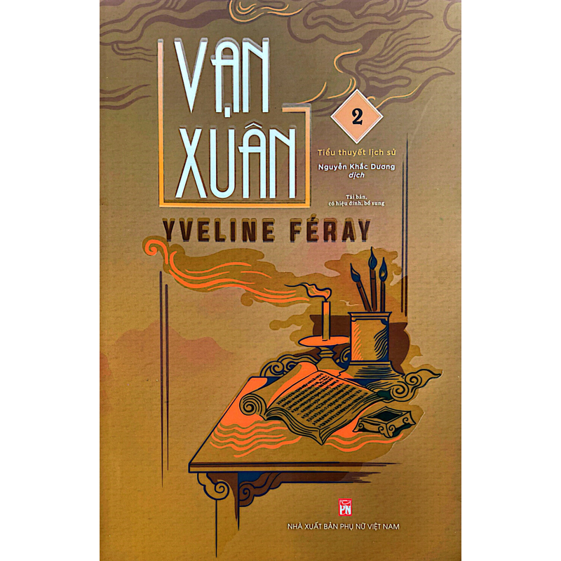 Vạn Xuân T2-Tiểu Thuyết Lịch Sử