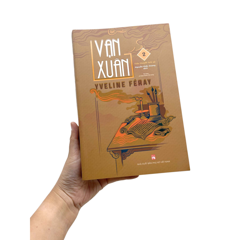 Vạn Xuân T2-Tiểu Thuyết Lịch Sử