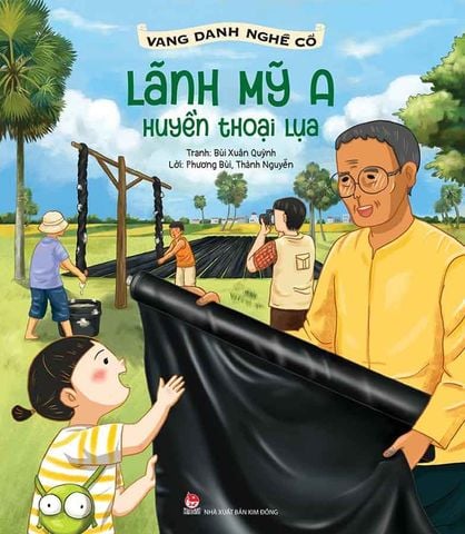 Vang Danh Nghề Cổ - Lãnh Mỹ A - Huyền Thoại Lụa
