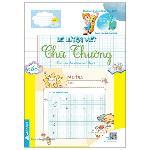 Chuẩn Bị Cho Bé Vào Lớp 1 - Bé Luyện Viết Chữ Thường (Dành Cho Bé 5-6 Tuổi)