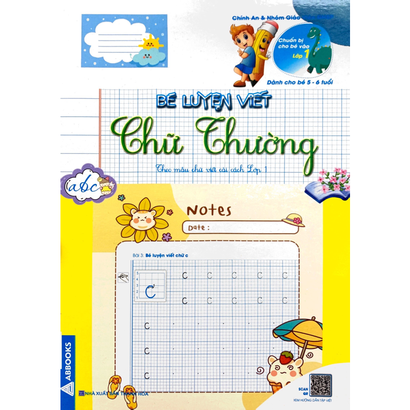 Chuẩn Bị Cho Bé Vào Lớp 1 - Bé Luyện Viết Chữ Thường (Dành Cho Bé 5-6 Tuổi)
