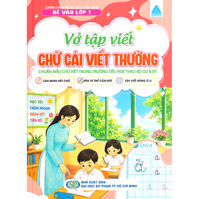 Bé Chuẩn Bị Vào Lớp 1 - Vở Tập Viết - Chữ Cái Viết Thường (Chuẩn Bộ GD&ĐT)