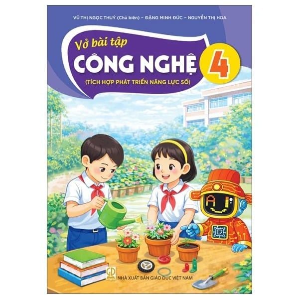 Vở Bài Tập Công Nghệ 4 (Tích Hợp Phát Triển Năng Lực Số)