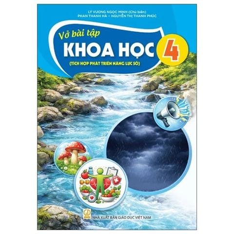 Vở Bài Tập Khoa Học 4 (Tích Hợp Phát Triển Năng Lực Số)