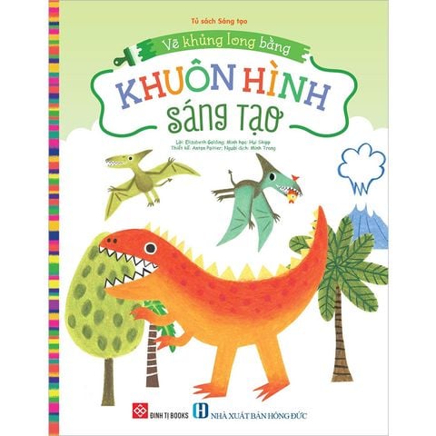 Vẽ Khủng Long Bằng Khuôn Hình Sáng Tạo