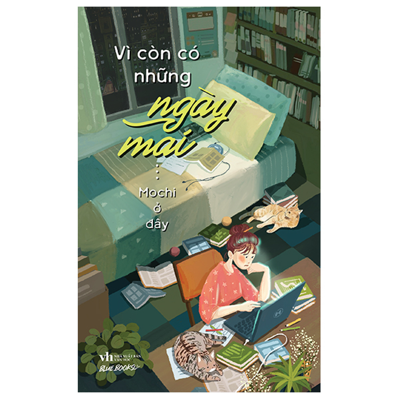 Vì Còn Có Những Ngày Mai